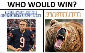 Image result for Bears Win Meme