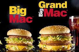 Image result for Grand Big Mac vs Big Mac