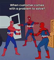 Image result for Excellent Customer Service Meme