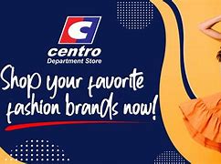 Image result for Centro Department Store