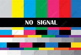 Image result for No Signal Colors