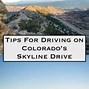 Image result for Skyline Drive Colorado