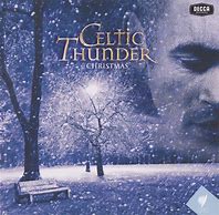 Image result for Celtic Thunder Christmas Songs