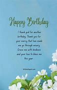 Image result for Thank You Lord for Another Birthday