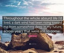 Image result for Darkness Quotes Albert Camus