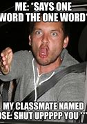 Image result for One Word Memes