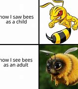 Image result for Bee Free Meme