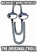 Image result for Paperclip Meme