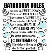 Image result for Funny Bathroom Etiquette Signs