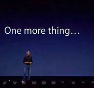 Image result for Steve Jobs One More Thing