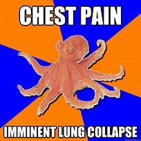Image result for Collapsed Lung Meme