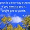 Image result for Respect Honor Loyalty Quote