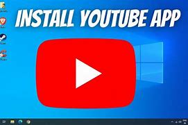 Image result for YouTube App PC Download Windows 10