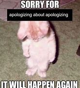 Image result for Meme4 Kids Apologizing