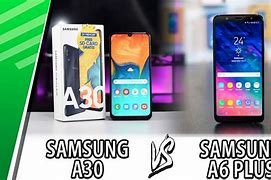 Image result for Samsung A6 Plus vs A30