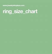 Image result for Jared Ring Size Chart