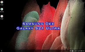 Image result for Samsung Dex Screen Shot