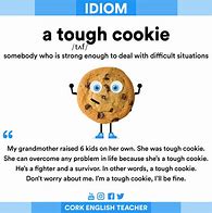 Image result for A Tough Cookie