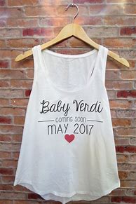 Image result for Baby Coming Soon Shirt