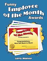Image result for Employee of the Month Funny Sayings Disgruntled