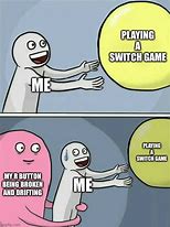 Image result for Switch Memes Funny