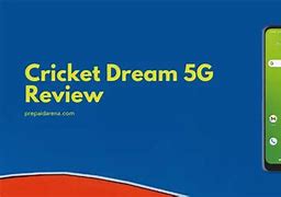 Image result for Cricket Drean 5G