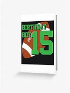 Image result for 15 Year Old Birthday Card