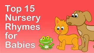 Image result for Babies Nursery Rhymes