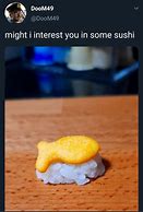 Image result for Sushi Meme