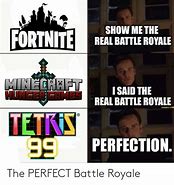 Image result for Perfection Battle Royale Meme Minecraft Survival Games