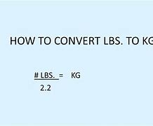 Image result for Lb to Kg Formula