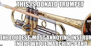 Image result for Loud Trumpet Meme