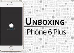 Image result for iPhone 6 Plus Unboxing