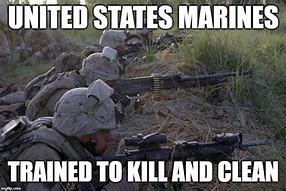 Image result for Memes From S1 USMC