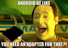 Image result for Android E Meme