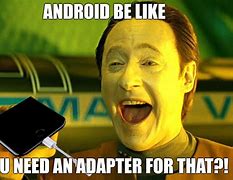 Image result for Android 2.1 Memes