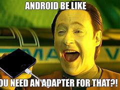 Image result for android app memes