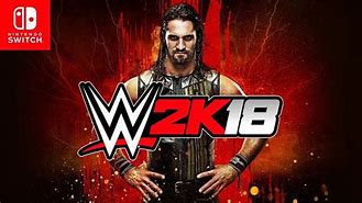 Image result for WWE 2K18 Nintendo