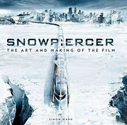 Image result for Snowpiercer the Art and Making of the Film