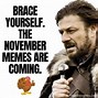 Image result for Welcome to November Meme