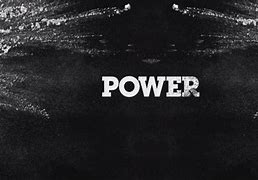 Image result for Power HD Pic