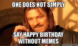 Image result for Funny Birthday Memes for Facebook