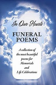 Image result for Poem for Funeral Special