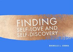 Image result for Finding Self-Love