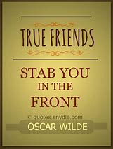 Image result for Funny Quotes About Friends