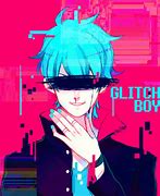 Image result for Aesthetic Anime Glitch Boy