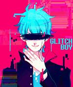 Image result for Glitch Y Anime Boy