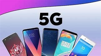 Image result for All 5G Phones