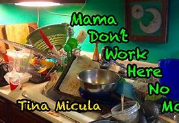 Image result for Your Mother Don't Work Here