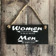 Image result for Funny Woman Signs